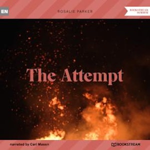 The Attempt (Unabridged)