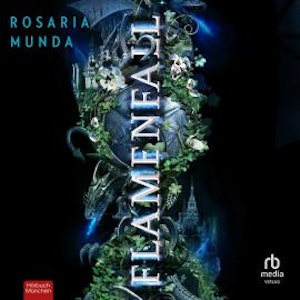Flammenfall, Rosaria Munda