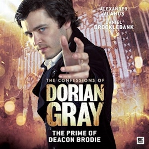 The Prime of Deacon Brodie (The Confessions of Dorian Gray 2.6)