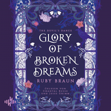 Glory Of Broken Dreams  (Devil's Glory 1)