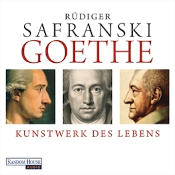 Goethe: Kunstwerk des Lebens