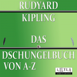 Das Dschungelbuch von A-Z