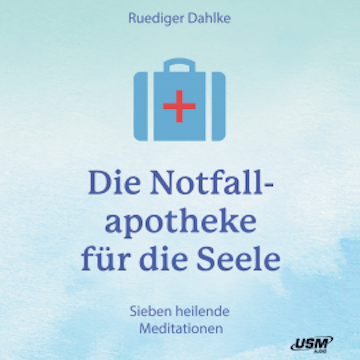 Notfallapotheke für die Seele