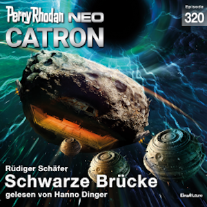 Perry Rhodan Neo 320: Schwarze Brücke