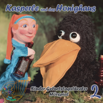 Kasperle und das Honighaus audiobook, Ruth Sprachmann