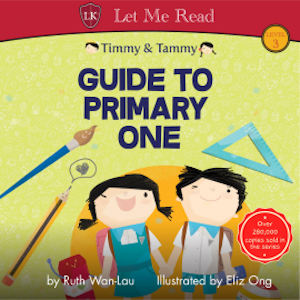 Timmy & Tammy: Guide to Primary One