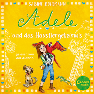 Adele und das Haustiergeheimnis