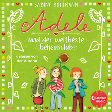 Adele und der weltbeste Geheimclub