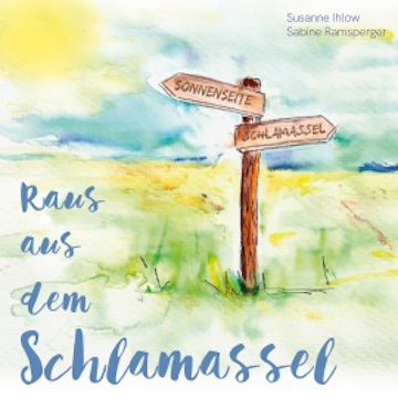 Raus aus dem Schlamassel