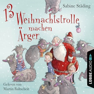 13 Weihnachtstrolle machen Ärger