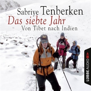 Das siebte Jahr - Von Tibet nach Indien