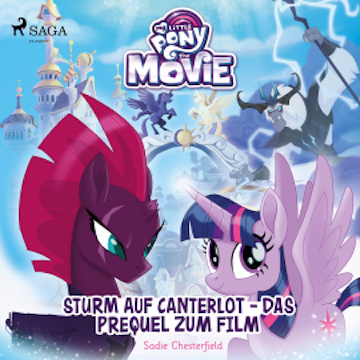 My Little Pony - Sturm auf Canterlot - das Prequel zum Film