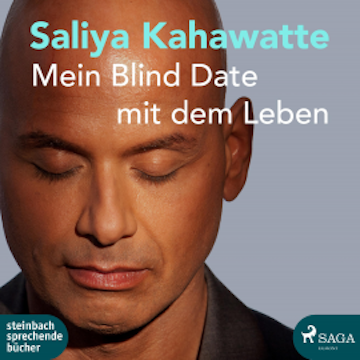 Mein Blind Date mit dem Leben (Ungekürzt)