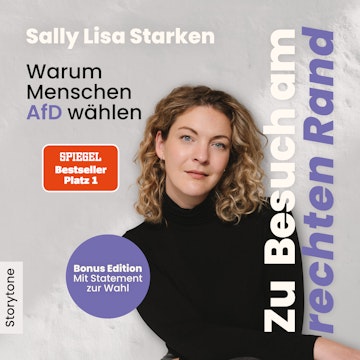 Zu Besuch am rechten Rand - Bonus Edition, Sally Lisa Starken
