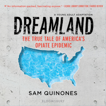 Dreamland (YA edition) audiobook, Sam Quinones