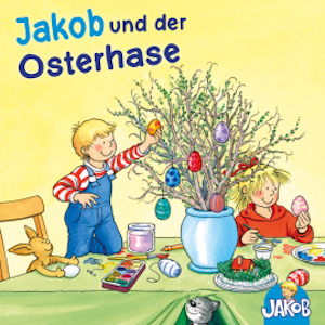 Jakob und der Osterhase