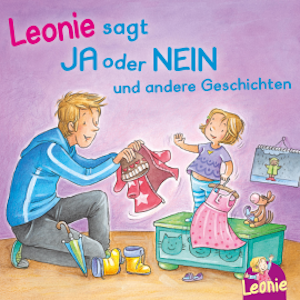 Leonie sagt Ja oder Nein; Meins!, ruft Leonie; Pipimachen! Händewaschen! Sauber!