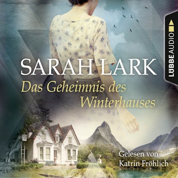 Das Geheimnis des Winterhauses