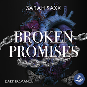 Broken Promises audiobook, Sarah Saxx