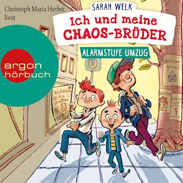 Alarmstufe Umzug - Ich und meine Chaos-Brüder, Band 1 (Ungekürzte Lesung mit Musik)