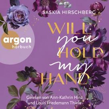 Will You Hold My Hand? (Ungekürzte Lesung)