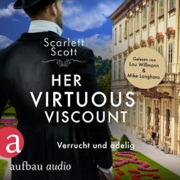 Her Virtuous Viscount - Verrucht und adelig - Wicked Husbands, Band 6 (Ungekürzt)