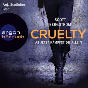 Cruelty - Ab jetzt kämpfst du allein