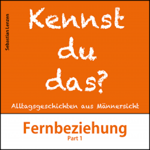 Fernbeziehung Part 1