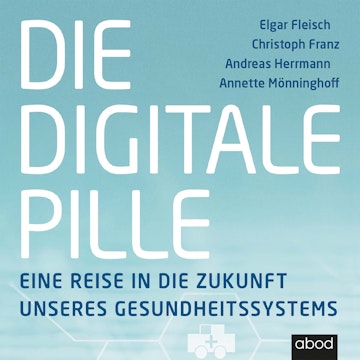 Die digitale Pille