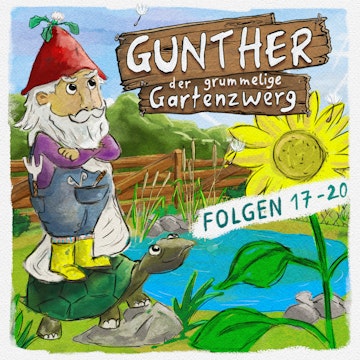 Gunther, der grummelige Gartenzwerg, Gunther, der grummelige Gartenzwerg: Folge 17 - 20