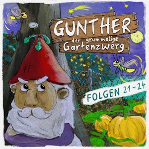 Gunther, der grummelige Gartenzwerg, Gunther, der grummelige Gartenzwerg: Folge 21 - 24