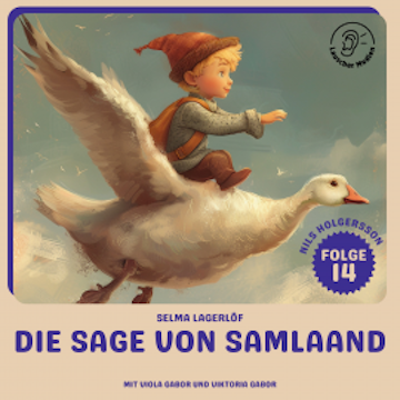 Die Sage von Samlaand (Nils Holgersson, Folge 14)