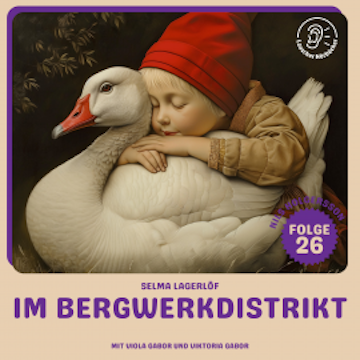 Im Bergwerkdistrikt (Nils Holgersson, Folge 26)