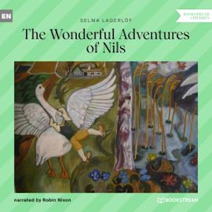 The Wonderful Adventures of Nils (Unabridged)