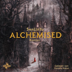 Alchemised, SenLinYu