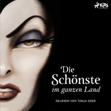 Disney Villains 1: Die Schönste im ganzen Land