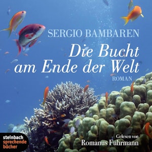 Die Bucht am Ende der Welt