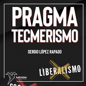 Pragmatecmerismo, Sergio López Rapado
