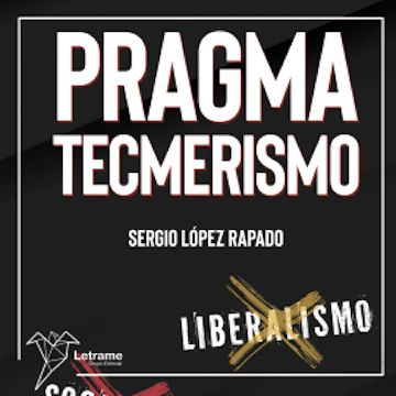 Pragmatecmerismo audiobook, Sergio López Rapado