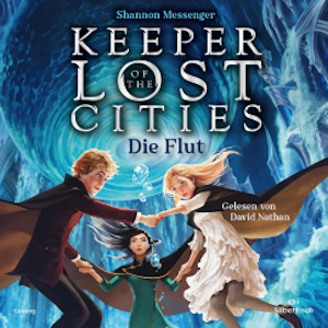 Keeper of the Lost Cities - Die Flut (Keeper of the Lost Cities 6)