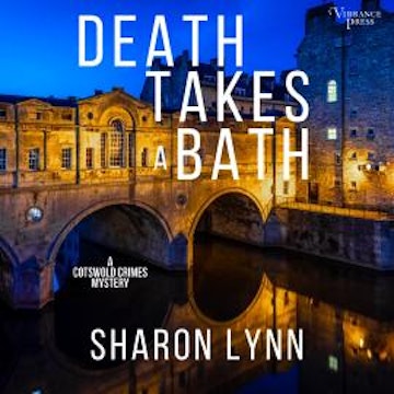 Death Takes a Bath - A Cotswold Crimes Mystery, Book 1 (Unabridged)