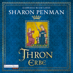 Thronerbe, Sharon Penman