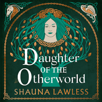 Daughter of the Otherworld audiobook, Shauna Lawless