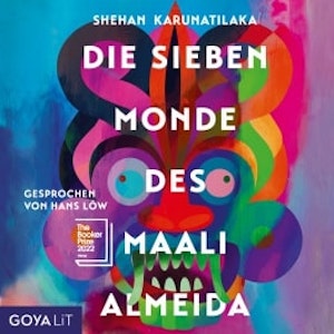 Die sieben Monde des Maali Almeida [Ungekürzt]