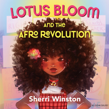 Lotus Bloom and the Afro Revolution audiobook, Sherri Winston