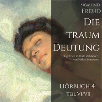 Die Traumdeutung (Hörbuch 4)