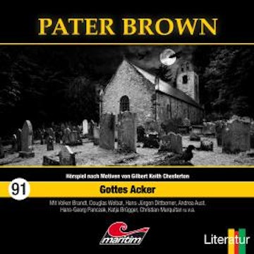 Pater Brown, Folge 91: Gottes Acker audiobook, Silke Walter