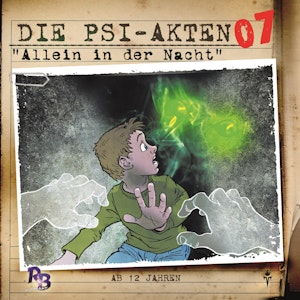 Allein in der Nacht (Die PSI-Akten 7)