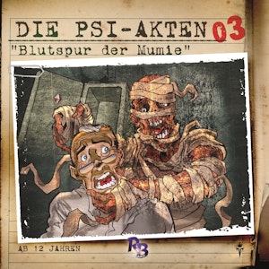 Blutspur der Mumie (Die PSI-Akten 3)