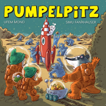Pumpelpitz ufem Mond audiobook, Simon Fankhauser
